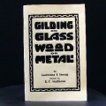 Gilding on Glass Wood Metal
